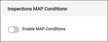 inspections MAP conditions